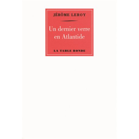 Un dernier verre en Atlantide