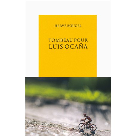 Tombeau pour Luis Ocaña