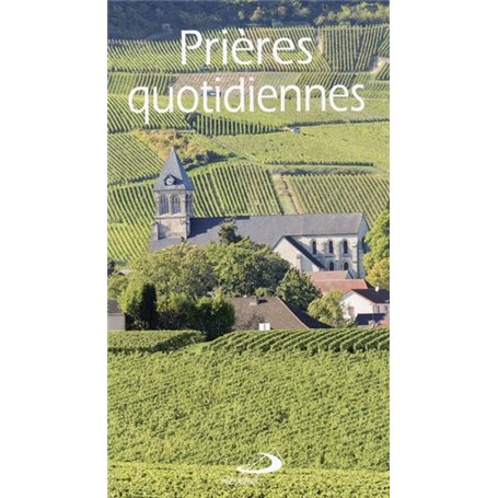 PRIERES QUOTIDIENNES