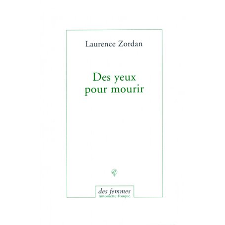 Des yeux pour mourir