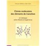 Chimie moléculaire des éléments de transition
