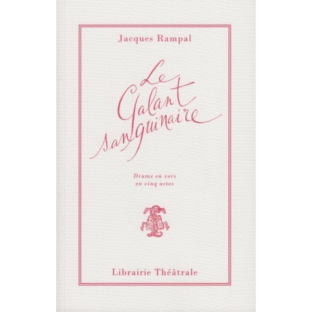 Le Galant sanguinaire