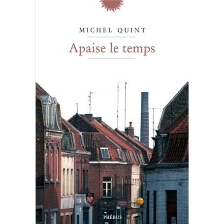 Apaise le temps