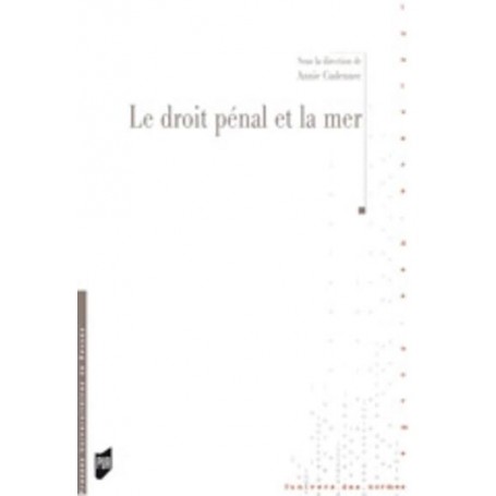 Le droit pénal et la mer