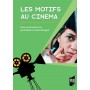 Les motifs au cinéma