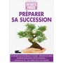 Préparer sa succession