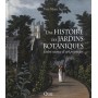 Une histoire des jardins botaniques