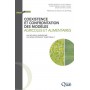 Coexistence et confrontation des modèles agricoles et alimentaires