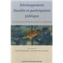 DEVELOPPEMENT DURABLE ET PARTICIPATION PUBLIQUE