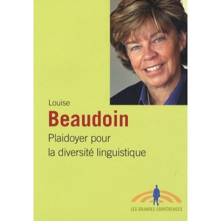PLAIDOYER POUR LA DIVERSITE LINGUISTIQUE