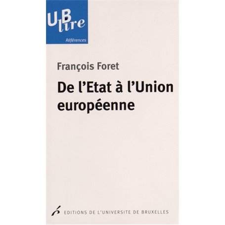 DE L ETAT A L UNION EUROPEENNE