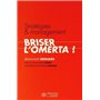 STRATEGIES ET MANAGEMENT BRISER L OMERTA