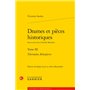 Drames et pièces historiques