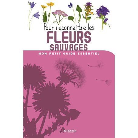 Pour reconnaître les fleurs sauvages