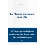 La Marche du canard sans tête
