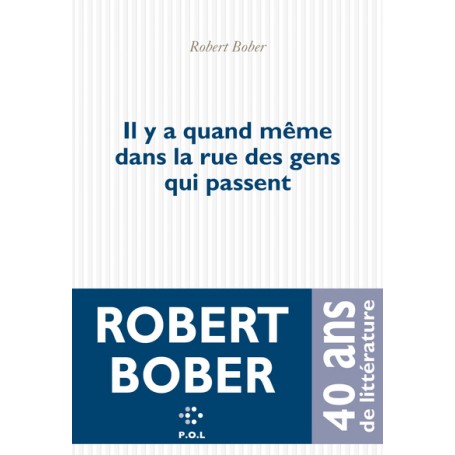 Il y a quand même dans la rue des gens qui passent