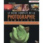 LE GUIDE COMPLET DE LA PHOTO