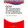 qcm de vocabulaire, d'orthographe et de grammaire