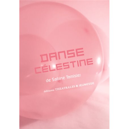 Danse Célestine