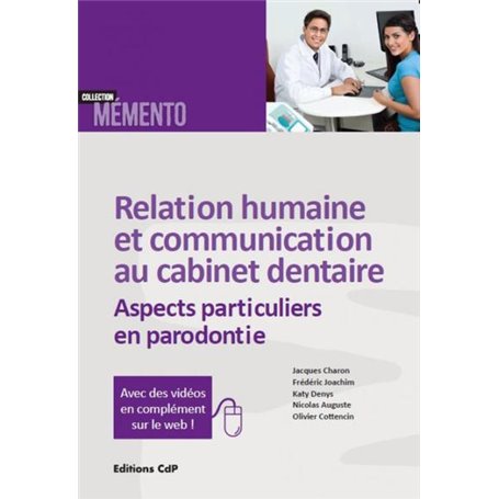 Relation humaine et communication au cabinet dentaire