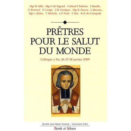 pretres pour le salut du monde