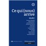 Ce qui (nous) arrive