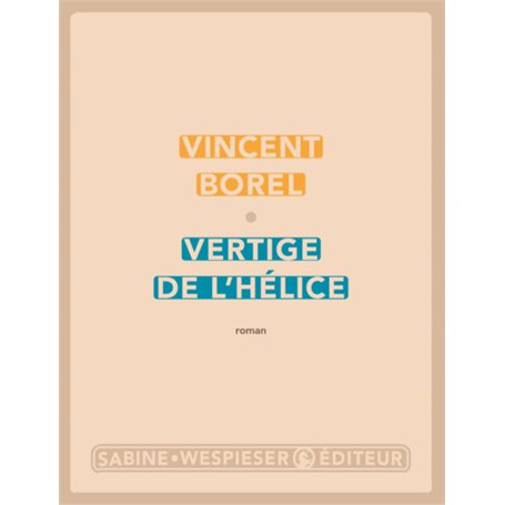 Vertige de l'hélice