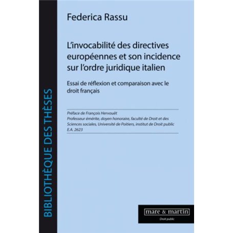 L'invocabilité des directives européennes et son incidence sur l'ordre juridique italien