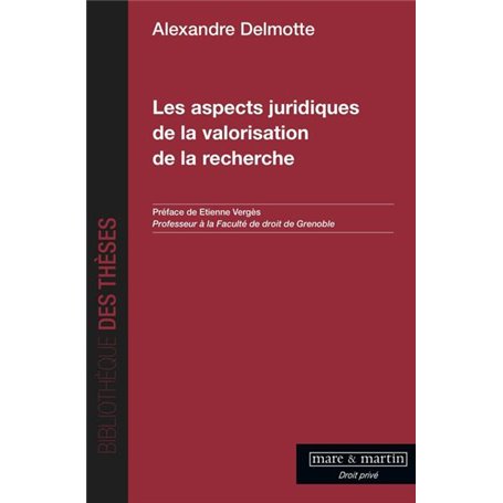 Les aspects juridiques de la valorisation de la recherche