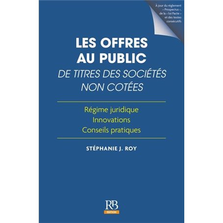 Les offres au public de titres des sociétés non cotées