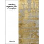 Matieres et savoir-faire d'exception