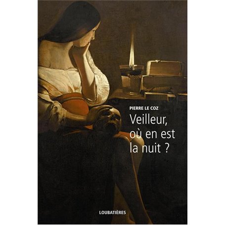 Veilleur, où en est la nuit ?