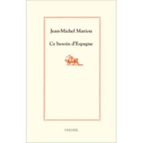 Ce besoin d'Espagne