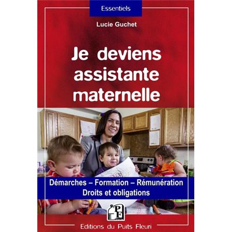 Je deviens assistante maternelle