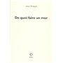 De quoi faire un mur