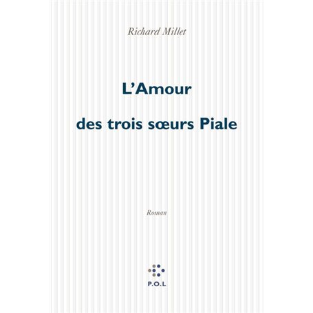 L'Amour des trois soeurs Piale