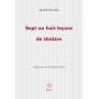 Sept ou huit leçons de théâtre