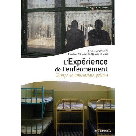 L'expérience de l'enfermement