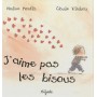 J'AIME PAS LES BISOUS