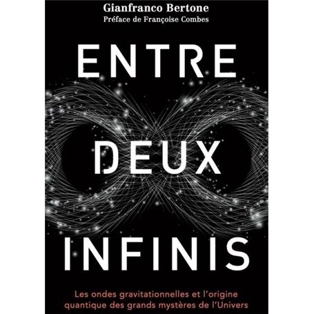 Entre deux infinis