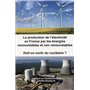 La production de l'électricité en France par les énergies renouvelables et non renouvelables