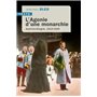 L'Agonie d'une monarchie