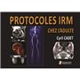 PROTOCOLES IRM CHEZ L ADULTE