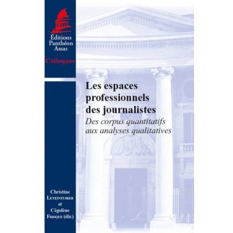 LES ESPACES PROFESSIONNELS DES JOURNALISTES