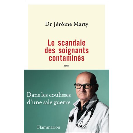 Le scandale des soignants contaminés