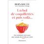 Un bol de coquillettes et puis voilà...