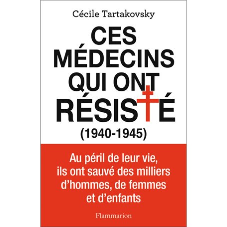 Ces médecins qui ont résisté