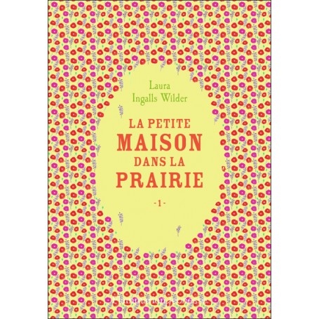 La petite maison dans la prairie