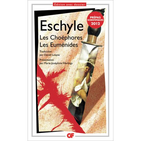 Les Choéphores - Les Euménides