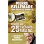 Enquête sur 25 trésors fabuleux